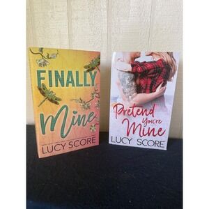 Lucy Score Romance Book Bundle Finally Mine and Pretend Youre Mine Paperbacks